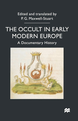 The Occult in Early Modern Europe: A Documentar... 0333688147 Book Cover