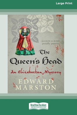 The Queen's Head: An Elizabethan Mystery [Stand... 0369372220 Book Cover