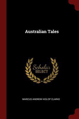 Australian Tales 1375637851 Book Cover