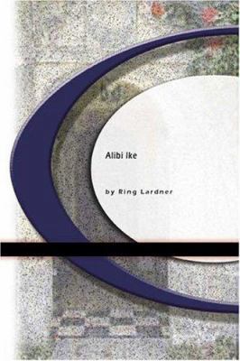 Alibi Ike 159456633X Book Cover
