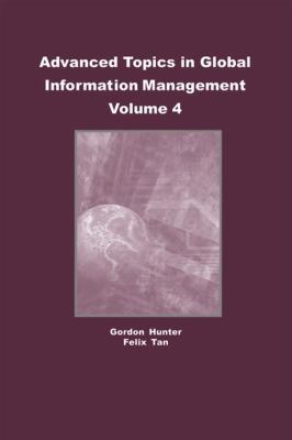 Advanced Topics in Global Information Managemen... 1591404681 Book Cover