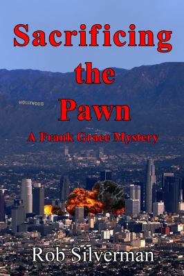Sacrificing the Pawn: A Frank Grace Mystery 1626945942 Book Cover