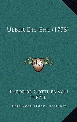 Ueber Die Ehe (1778) [German] 1166349373 Book Cover