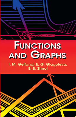 Functions and Graphs 0486425649 Book Cover