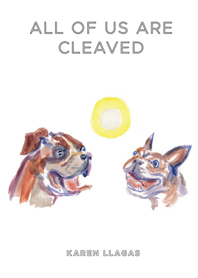 All of Us Are Cleaved 1955239436 Book Cover