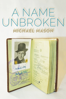 A Name Unbroken 1897470568 Book Cover