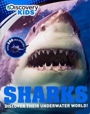 Sharks: Discover Their Underwater World (Discov... 1472324498 Book Cover