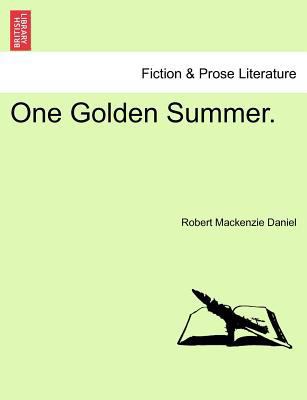 One Golden Summer. 1241374252 Book Cover