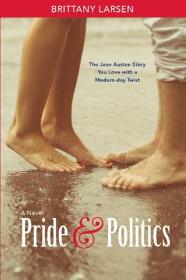 Pride & Politics 1621088308 Book Cover