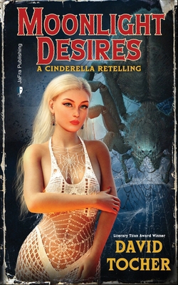 Moonlight Desires: A Cinderella Retelling B0GF79N9S9 Book Cover