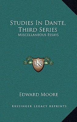 Studies in Dante, Third Series: Miscellaneous E... 1163458325 Book Cover