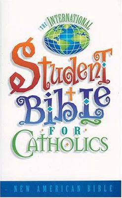 International Student Bible for Catholics-NAB 0785209778 Book Cover