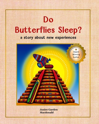 Do Butterflies Sleep? B0BW2C3G5F Book Cover