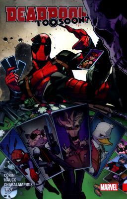 Deadpool: Too Soon? 1302902989 Book Cover