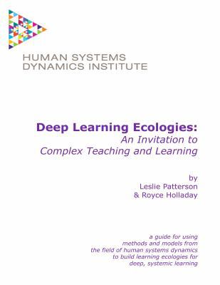 Deep Learning Ecologies: An Invitation to Compl... 0999420208 Book Cover