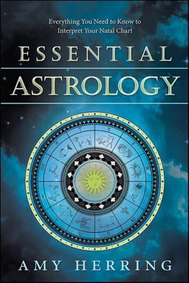 Essential Astrology: Everything You Need to Kno... 0738747793 Book Cover