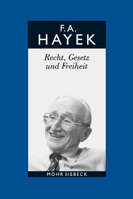 Friedrich A. Von Hayek: Gesammelte Schriften in... [German] 3161526473 Book Cover