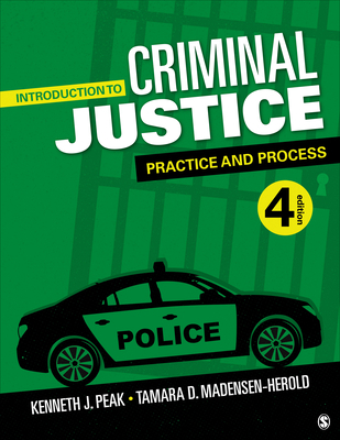 Introduction to Criminal Justice: Practice and ... 1544372930 Book Cover