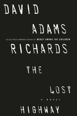 The Lost Highway 0385664966 Book Cover