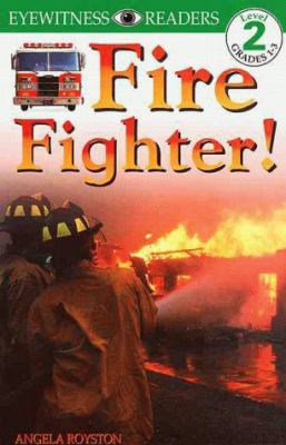 Fire Fighters (Eyewitness Readers) 0751357715 Book Cover