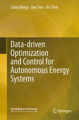 Data-Driven Optimization and Control for Autono... 9819517818 Book Cover