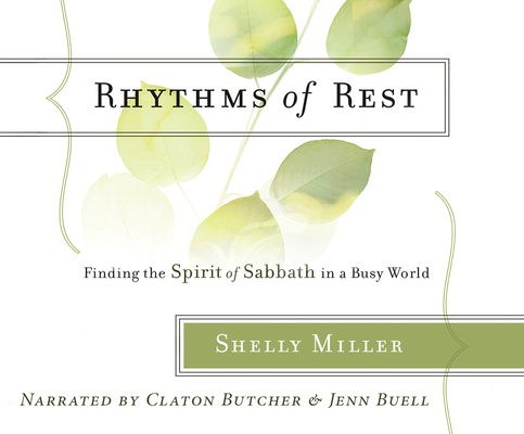 Rhythms of Rest: Finding the Spirit of Sabbath ... 1662010567 Book Cover