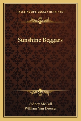 Sunshine Beggars 1163616621 Book Cover