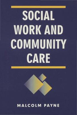 Social Work and Community Care 033360623X Book Cover