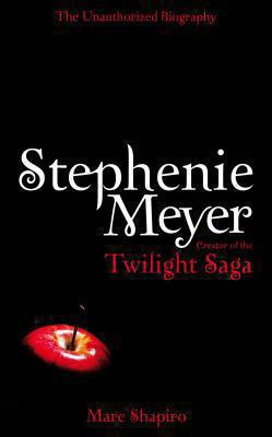 Stephenie Meyer: The Unauthorized Biography of ... 0330519050 Book Cover