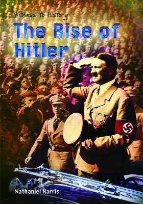 The Rise of Hitler 1403455260 Book Cover