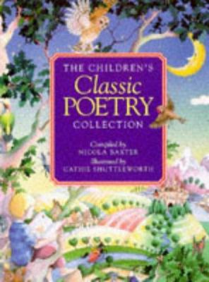 The Children's Classic Poetry Collection 1900465019 Book Cover