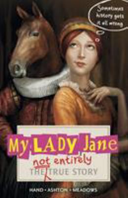 My Lady Jane 1406372021 Book Cover