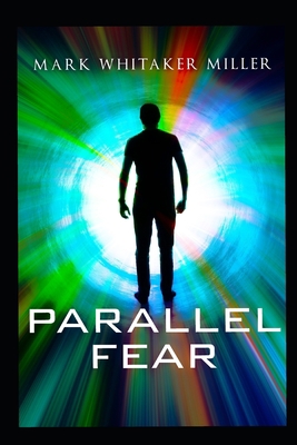 Parallel Fear B087SLGKSH Book Cover