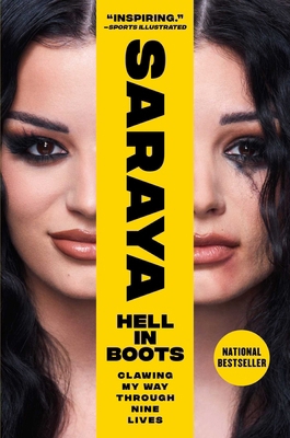 Hell in Boots: Clawing My Way Through Nine Lives 1668027852 Book Cover
