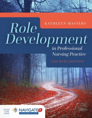 Role Development in Professional Nursing Practice 1284078329 Book Cover