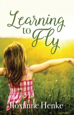 Learning to Fly 1542641519 Book Cover