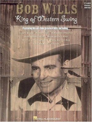 Bob Wills - King of Western Swing 0793543215 Book Cover