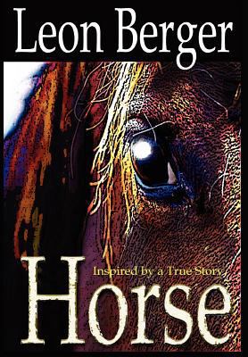 Horse: A Montréal Story 1938821017 Book Cover