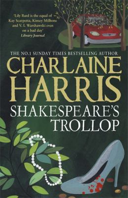 Shakespeare's Trollop: A Lily Bard Mystery B005ZTC0X6 Book Cover