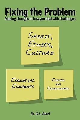 Fixing the Problem: Making Changes in How You D... 0595531350 Book Cover