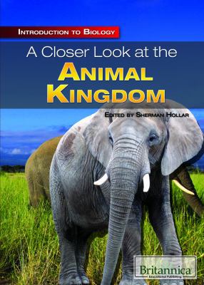 A Closer Look at the Animal Kingdom 1615305319 Book Cover