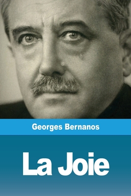La Joie [French] 3967873501 Book Cover