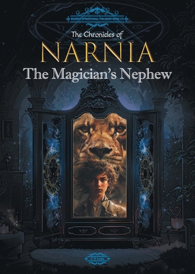 The Chronicles of Narnia: The Magician's Nephew 1917100078 Book Cover