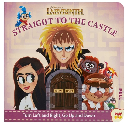 Jim Henson's Labyrinth: Straight to the Castle 1683839722 Book Cover