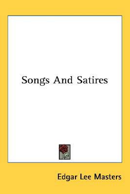 Songs And Satires 0548526338 Book Cover