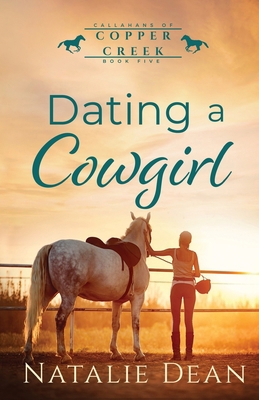 Dating a Cowgirl 1964875722 Book Cover