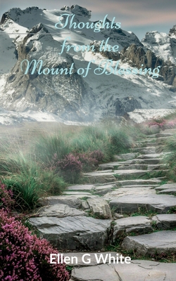 Thoughts from the Mount of Blessing 1637813589 Book Cover