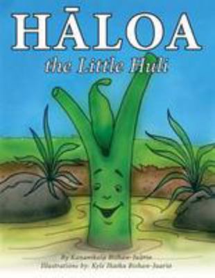 Haloa the Little Huli 1497444896 Book Cover