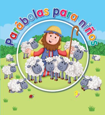 Parábolas Para Niños [Spanish] 0825456010 Book Cover