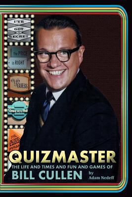 Quizmaster: The Life and Times and Fun and Game... 159393730X Book Cover